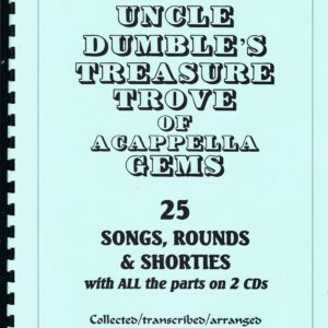 Uncle Dumble's Treasure Trove of Acappella Gems