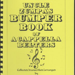 Uncle Zumpa's Bumper Book of Acapella Belters