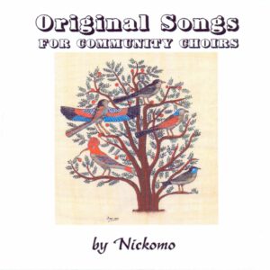 Original Songs for Community Choirs