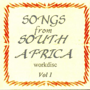 Songs from South Africa - Volume 1